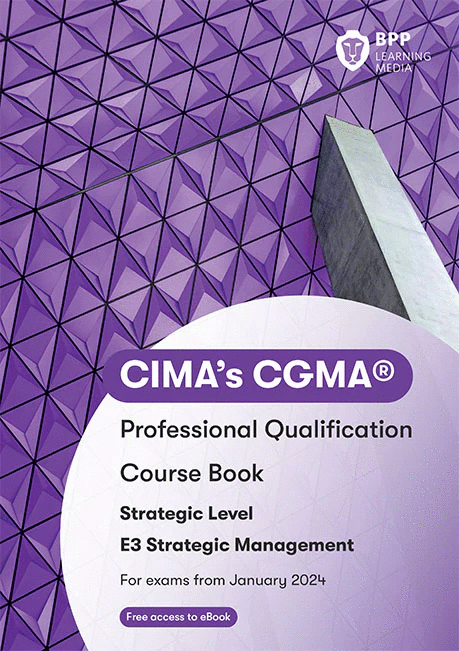 CIMA Strategic Management E3 Study Text 2025