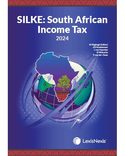 SILKE: South African Income Tax 2025 (CTA Taxation/ACCA-ATX &amp; TX)