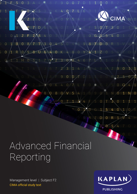 CIMA Advanced Financial Reporting (F2) Study Text 2025