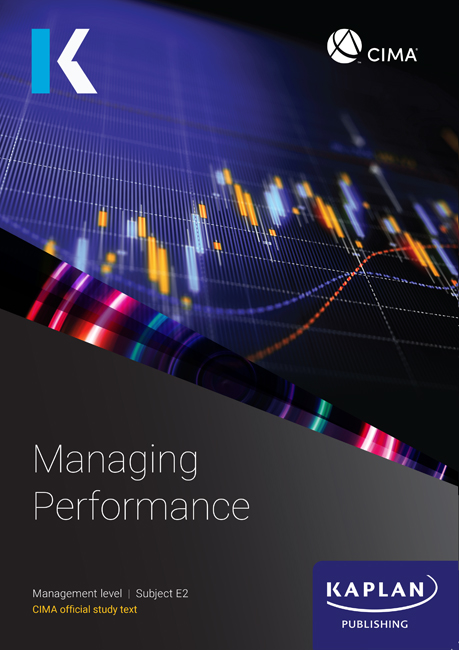 CIMA (eBook) Managing Performance E2 Study Text 2025