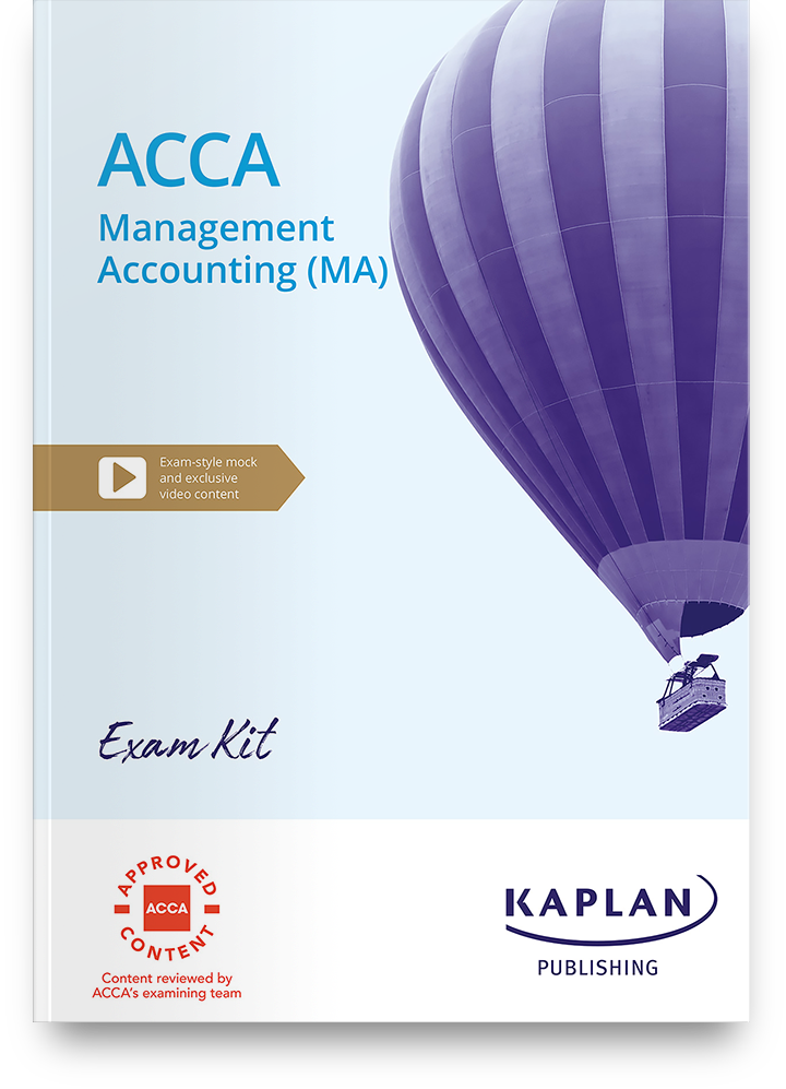 ACCA  (eBook) Management Accounting (MA) Exam Practice Kit 2024 - 2025