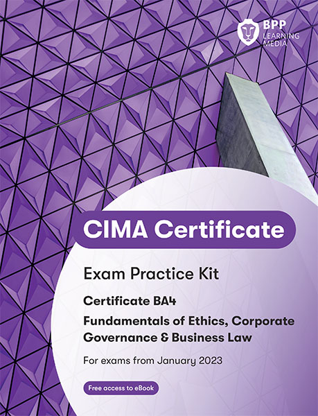 BA4 (eBook) Fundamentals of Ethics, Corp. Governance &amp; Bus. Law Exam Kit 2025