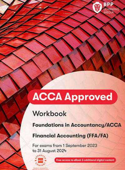 Financial Accounting FIA INT/UK-FA (FA/FFA) Workbook 2024 - 2025 (eBook)