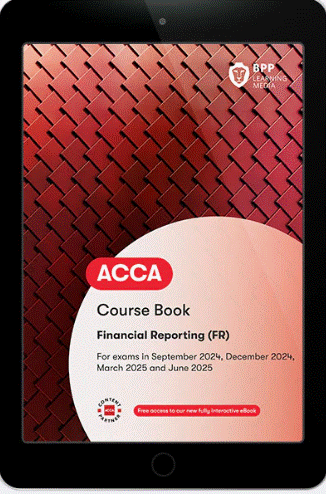 Financial Reporting(FR) Coursebook 2024 - 2025 (eBook)