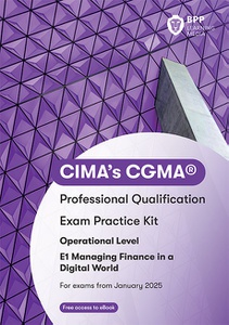 [9781035518319] CIMA Managing Finance in a Digital World E1 Exam Kit 2025