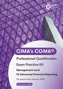 [9781035518357] CIMA Advanced Financial Reporting (F2) Exam Kit 2025