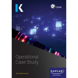 [9781839967818] CIMA Operational Case Study (OCS) Study Text 2025