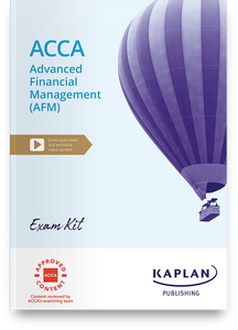 [978-1-83996-697-2] ACCA Advanced Financial Management (AFM) Exam Kit 2024-2025