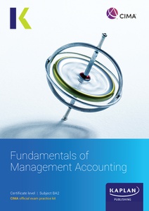 [9781839967696 (ebook)] CIMA (eBook) Fundamentals of Management Accounting (BA2) Study Text 2025