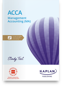 [9781839963582 (ebook)] ACCA  (eBook) Management Accounting (MA) Study Text 2024-2025