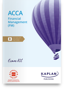 [9781839966866  (non- printable &amp; excludes myKaplan access)] ACCA (eBook) Financial Management (FM) Exam Practice Kit 2024-2025